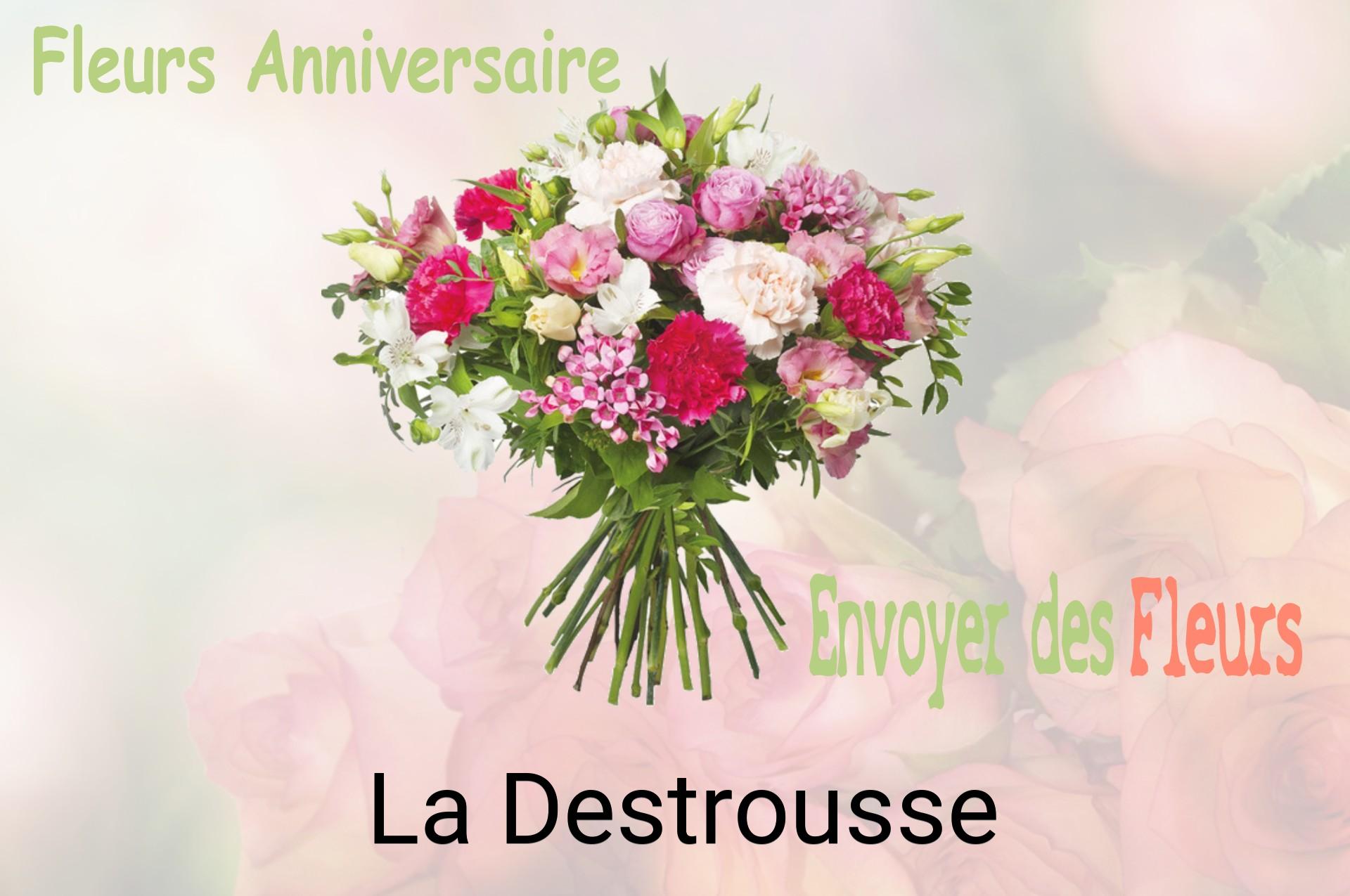 Bouquet de fleurs d’anniversaire livré à La Destrousse