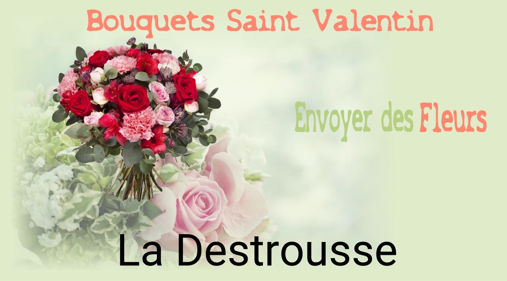 Roses de Saint-Valentin livrées à La Destrousse